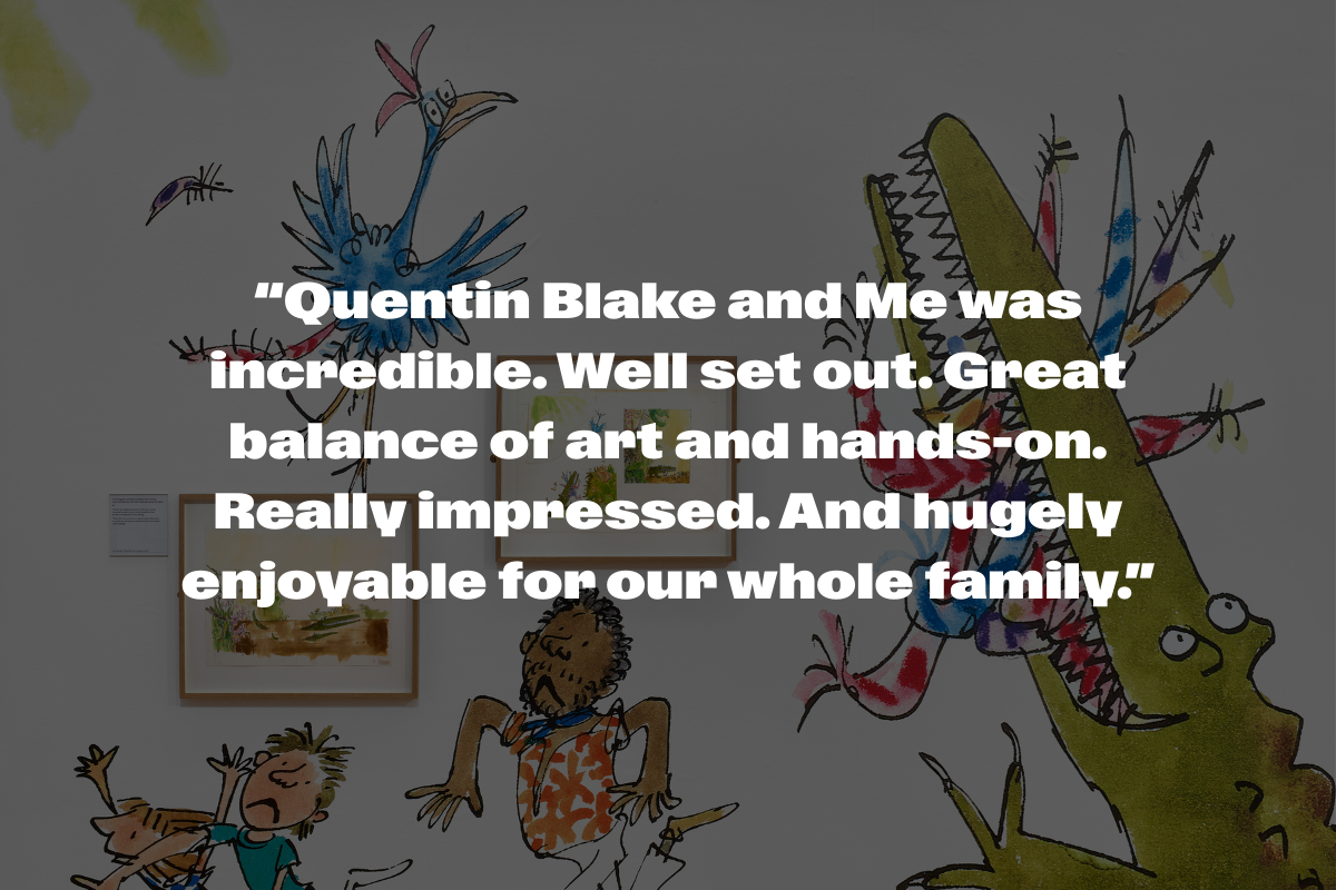 Quentin Blake exhibition quote