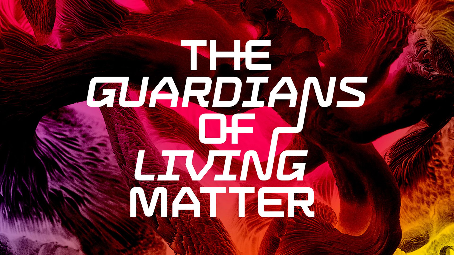 The Guardians of Living Matter