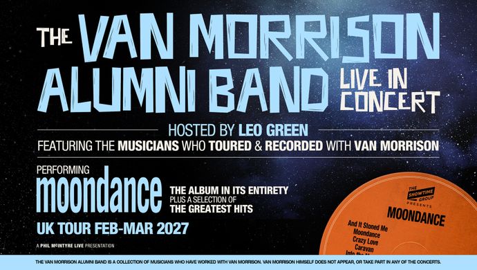 Promotional artwork for The Van Morrison Alumni Band performing Moondance live in concert on a 2027 UK tour.