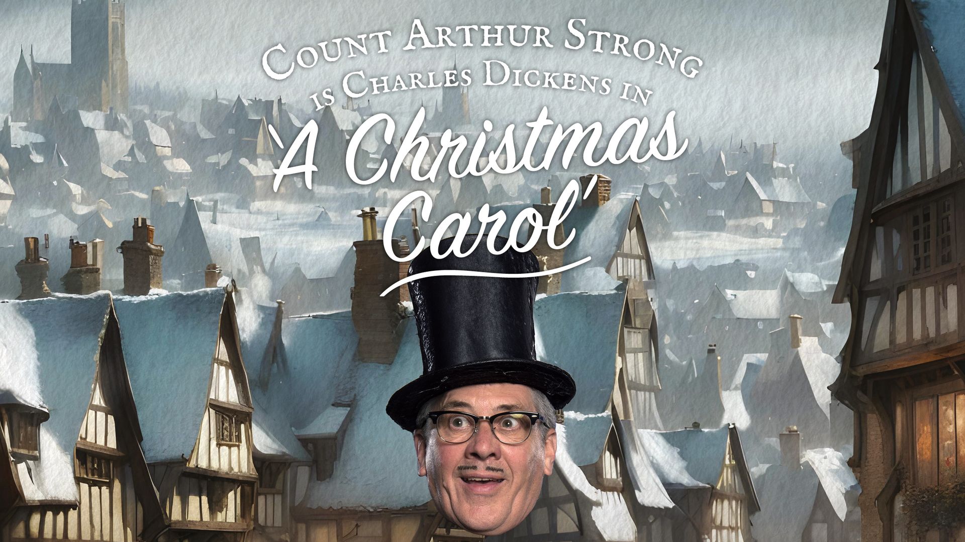 Count Arthur Strong's A Christmas Carol 2025